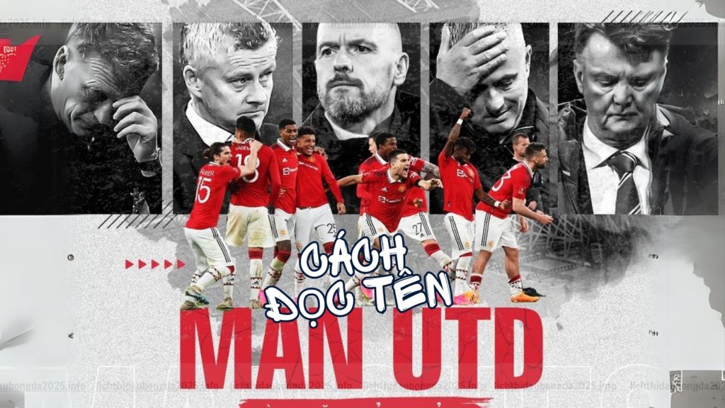 cách gọi tên Manchester United