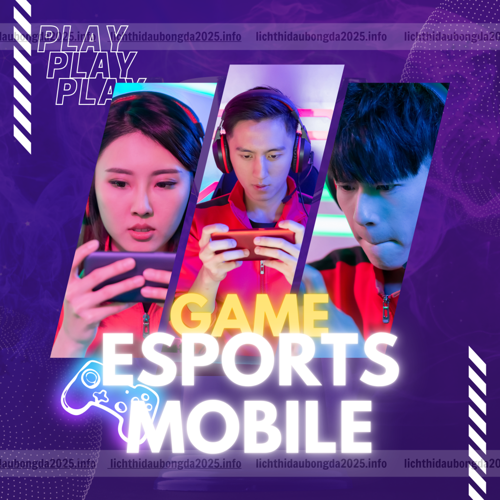 Top game Esport Mobile 2024